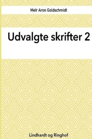 Cover of Udvalgte skrifter, Bind 2