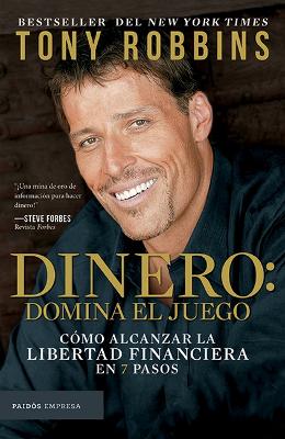 Book cover for Dinero: Domina El Juego / Money Master the Game: 7 Simple Steps to Financial Freedom