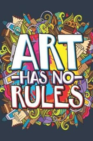 Cover of Art Has No Ruled