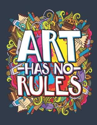 Book cover for Art Has No Ruled