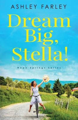 Book cover for Dream Big, Stella!