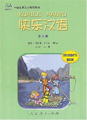 Cover of Kuaile Hanyu vol.3 - Student Book