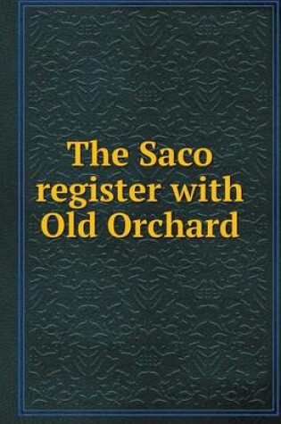 Cover of The Saco register with Old Orchard