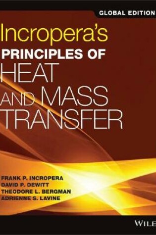 Cover of Incropera's Principles of Heat and Mass Transfer, Global Edition