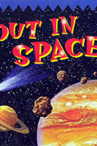 Cover of Out in Space