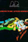 Book cover for Architecture After Geometry