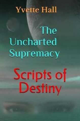 Scripts of Destiny