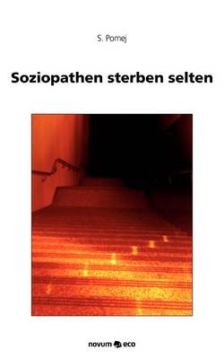 Book cover for Soziopathen Sterben Selten