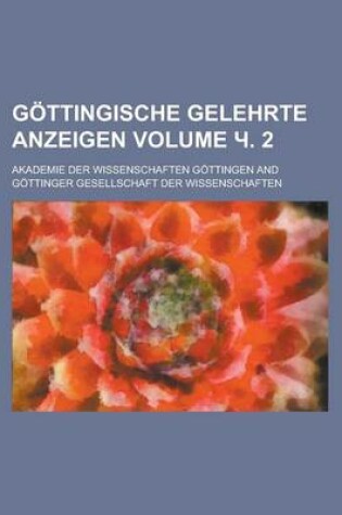 Cover of Gottingische Gelehrte Anzeigen Volume . 2