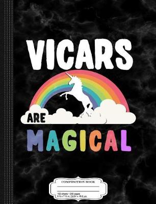 Book cover for Vicars Are Magical Composition Notebook