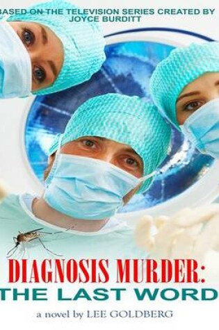 Cover of Diagnosis Murder: The Last Word