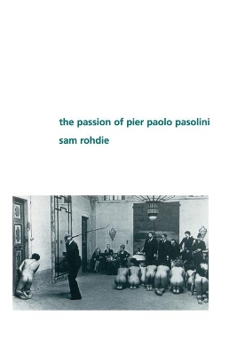 Book cover for The Passion of Pier Paolo Pasolini