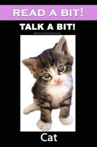 Cover of Read a Bit! Talk a Bit! Cat