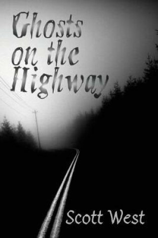 Cover of Ghosts on the Highway