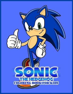 Book cover for Sonic The Hedgehog coloring book for kids