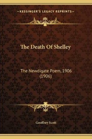 Cover of The Death Of Shelley