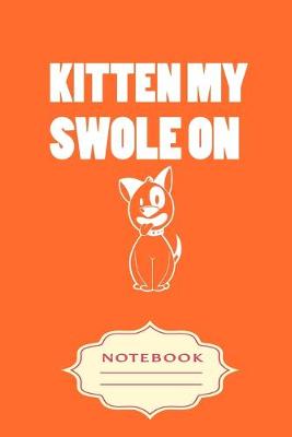 Book cover for Kitten My Swole on