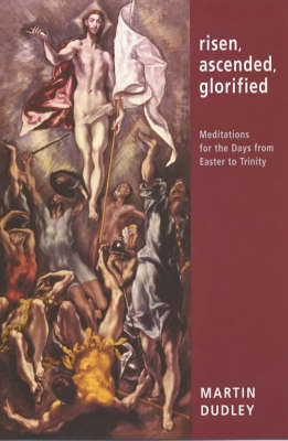 Book cover for Risen, Ascended, Glorified