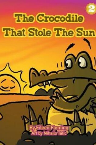 Cover of The Crocodile That Stole The Sun