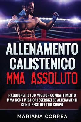 Book cover for Allenamento Calistenico Mma Assoluto
