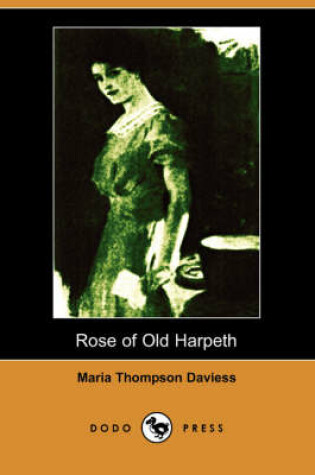 Cover of Rose of Old Harpeth (Illustrated Edition) (Dodo Press)