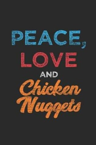 Cover of Love Peace and Chicken Nuggets