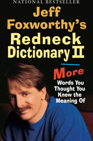Cover of Jeff Foxworthy's Redneck Dictionary II