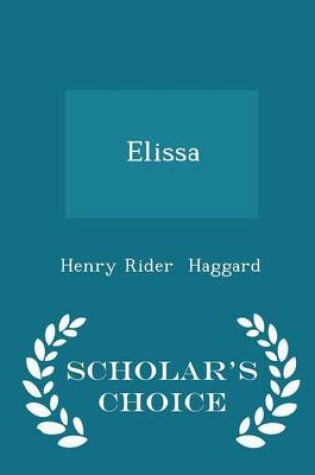 Cover of Elissa - Scholar's Choice Edition