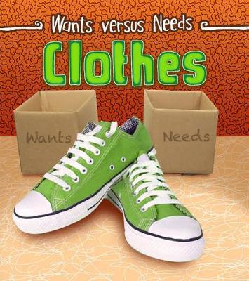 Book cover for Clothes (Wants vs Needs)