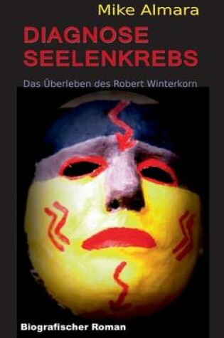 Cover of Diagnose Seelenkrebs