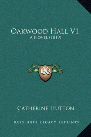 Cover of Oakwood Hall V1