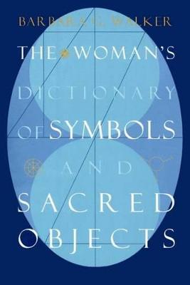 Book cover for The Woman's Dictionary of Symbols and Sacred Objects