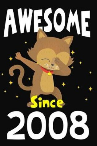 Cover of Awesome Since 2008