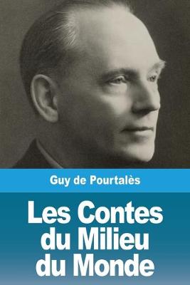 Book cover for Les Contes du Milieu du Monde