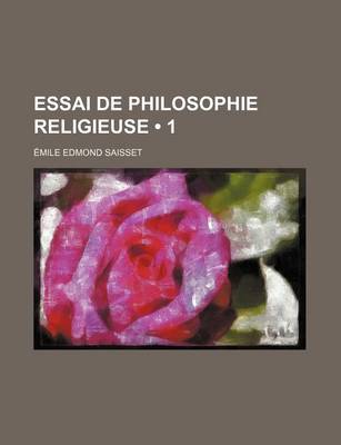 Book cover for Essai de Philosophie Religieuse (1)