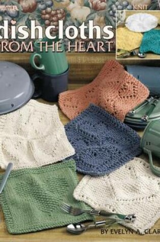 Cover of Dishcloths from the Heart