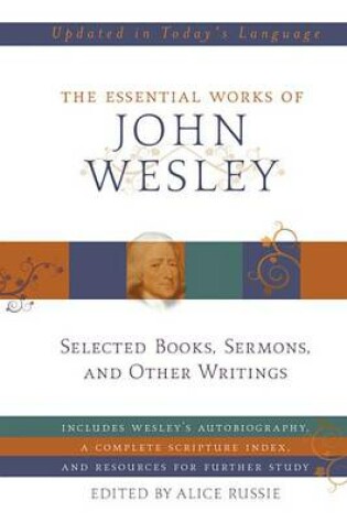 Cover of The Essential Works of John Wesley