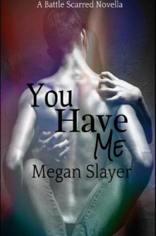 Cover of You Have Me