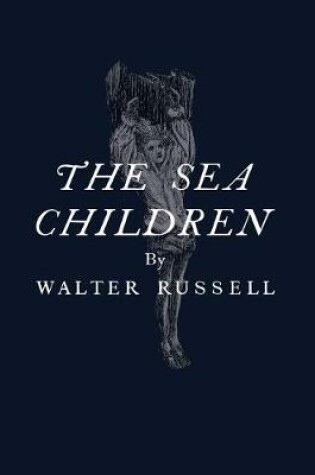 Cover of The Sea Children