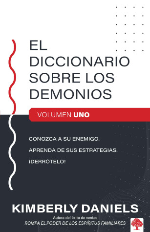 Book cover for El Diccionario Sobre Los Demonios - Vol. 1