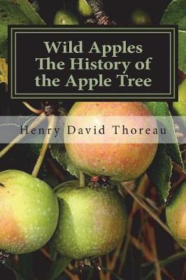 Book cover for Wild Apples The History of the Apple Tree