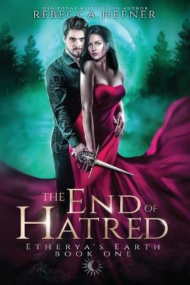 Book cover for The End of Hatred