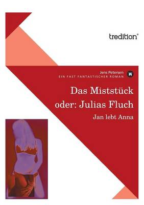 Book cover for Das Miststuck Oder