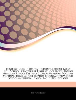 Cover of Articles on High Schools in Idaho, Including