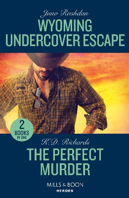 Book cover for Wyoming Undercover Escape / The Perfect Murder