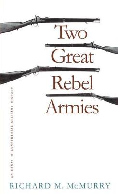 Book cover for Two Great Rebel Armies