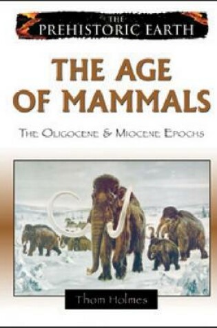 Cover of The Age of Mammals
