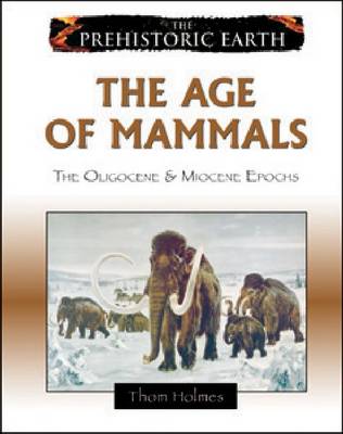 Book cover for The Age of Mammals