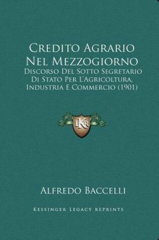 Cover of Credito Agrario Nel Mezzogiorno