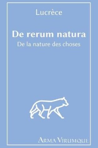 Cover of De la nature des choses (De Rerum Natura)